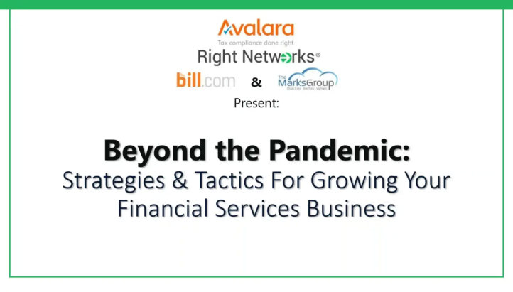 Beyond The Pandemic: Strategies & Tactics for Growing Your Financial Services Business thumbnail