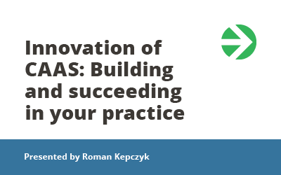 Innovation of CAAS: Building and Succeeding in Your Practice thumbnail